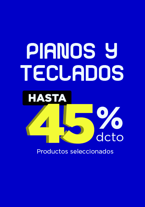 Pianos y Teclados con hasta 45% dcto
